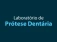Logo de Laboratório de Prótese Dentária 